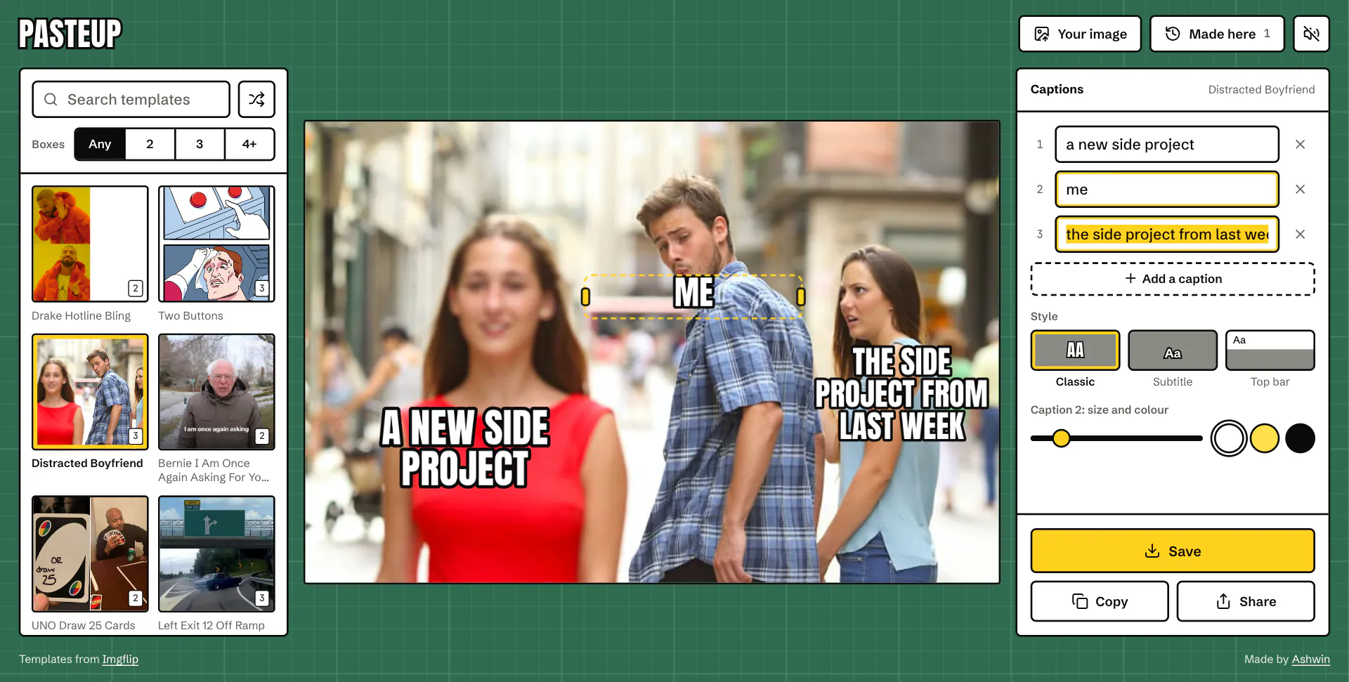 Distracted Boyfriend with three captions, the selected one outlined in yellow with its resize handles