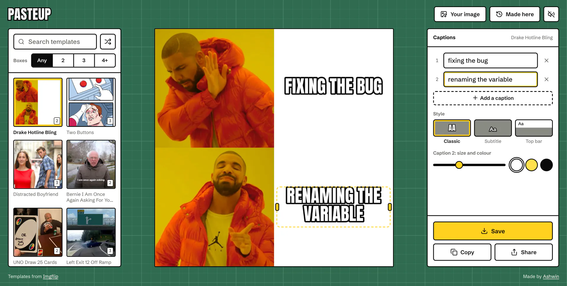 Drake Hotline Bling captioned fixing the bug and renaming the variable, with the template tray on the left and the captions panel on the right